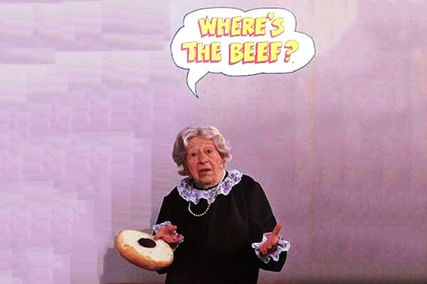 Whose ad slogan in the '80s was "Where's the beef?"